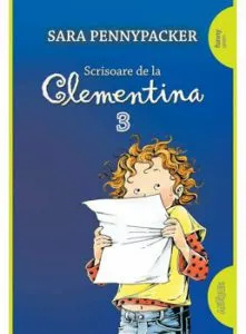 Clementina 3. Scrisoare de la Clementina de Sara Pennypacker