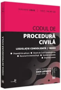 Codul de procedură civilă: Ianuarie 2022. Ediție tipărită pe hârtie albă