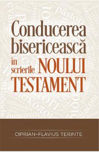 Conducerea bisericeasca in scrierile Noului Testament