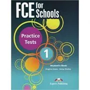 Curs engleza FCE for Schools 1 Practice Tests Student's Book with DigiBook app de Virginia Evans