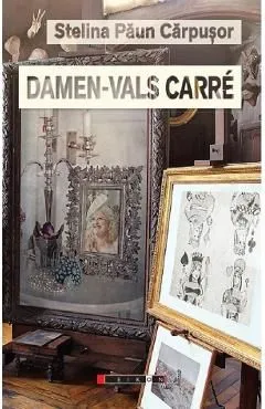 Damen-Vals Carre de Stelina Paun Carpusor