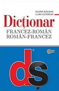 ​Dictionar Francez-Roman, Roman-Francez cu minighid de conversatie