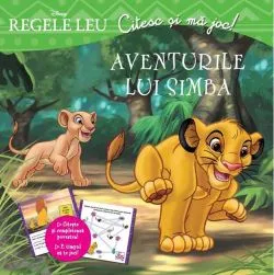 Disney. Citesc şi mă joc. Aventurile lui Simba. Regele Leu
