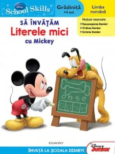 Disney School Skills - Sa invatam literele mici cu Mickey de Disney