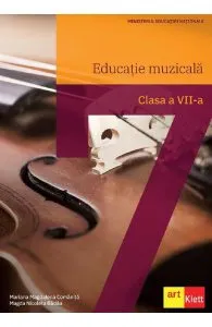 Educatie muzicala - Clasa 7 - Manual de Mariana Magdalena Comanita
