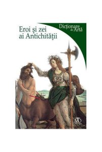 Eroi şi zei ai Antichităţii