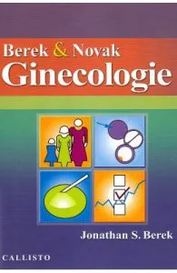 Ginecologie. Berek and Novak de Jonathan S. Berek