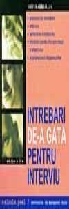 Intrebari de-a gata pentru interviu