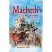 Macbeth. Adaptare dupa William Shakespeare