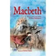 Macbeth. Adaptare dupa William Shakespeare de Conrad Mason