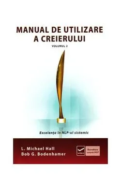 Manual de utilizare a creierului, (Vol. 2) de Bob G. Bodenhamer