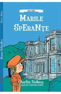 Marile sperante de Charles Dickens