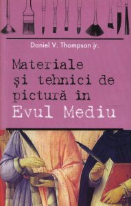 Materiale si tehnici de pictura in Evul Mediu