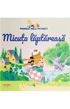 Micuta laptareasa. Primele mele povesti