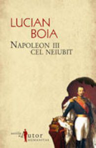 Napoleon III cel neiubit