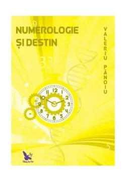 Numerologie și destin de Valeriu Panoiu