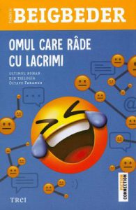 Omul care rade cu lacrimi