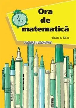 Ora de matematica, clasa a 9-a