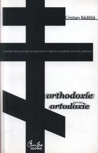 Orthodoxie versus ortodoxie