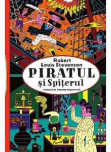 Piratul si spiterul de Robert Louis Stevenson