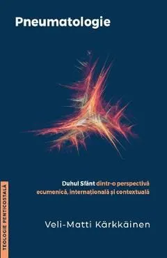 Pneumatologie de Veli-Matti Karkkainen