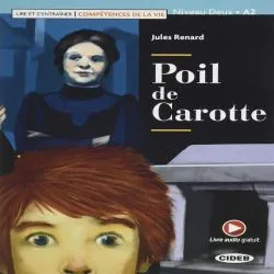 Poil de Carotte   App (Niveau Deux A2)