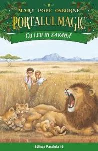 Portalul magic 11: Cu leii in savana