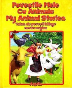 Povestile mele cu animale. My Animal Stories