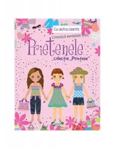 Prietenele. Creează modelele tale cu autocolante