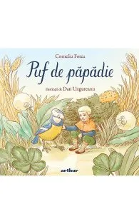 Puf de papadie de Dan Ungureanu