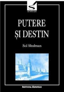 Putere si destin