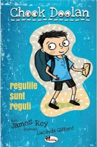 Regulile sunt reguli de James Roy