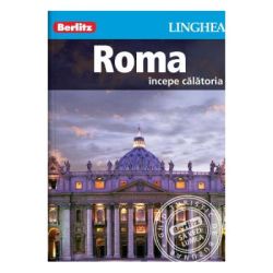 Roma. Incepe calatoria