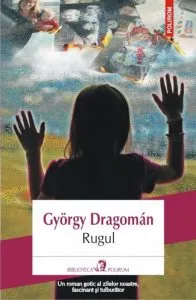 Rugul de Gyorgy Dragoman