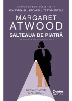 Salteaua de piatra de Margaret Atwood