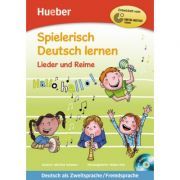 Spielerisch Deutsch lernen Lieder und Reime Buch mit eingelegter Audio-CD
