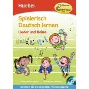 Spielerisch Deutsch lernen Lieder und Reime Buch mit eingelegter Audio-CD de Martina Schwarz