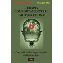 Terapia comportamentului emotiv-rational de Dr. Albert Ellis