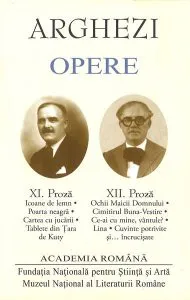 Tudor Arghezi – Opere. Vol. XI-XII de Tudor Arghezi