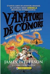 Vanatorii de comori, Secretul orasului interzis, Vol. 3