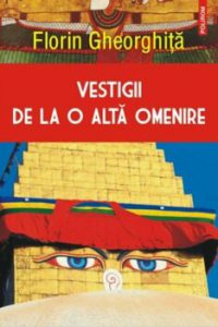Vestigii de la o alta omenire