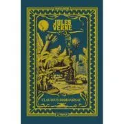 Volumul 48. Jules Verne. Claudius Bombarnac de Jules Verne