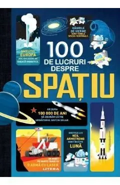 100 de lucruri despre spatiu de Autor Anonim