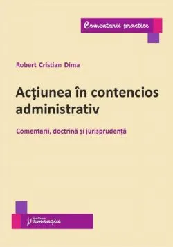 Actiunea in contencios administrativ de Robert Cristian Dima
