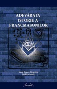 Adevarata istorie a francmasonilor