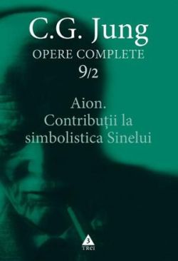 Aion. Contributii la simbolistica Sinelui