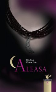 Aleasa, Casa noptii, Vol. 3