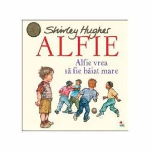 Alfie vrea sa fie baiat mare