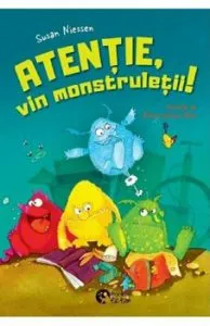 Atentie, vin monstruletii! de Susan Niessen