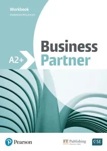 Business Partner A2  Pre-Intermediate Workbook de Madeleine Williamson